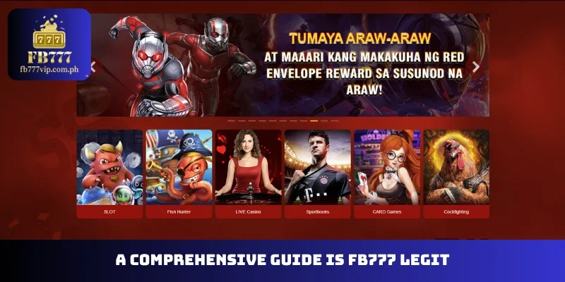 A comprehensive guide: is FB777 legit