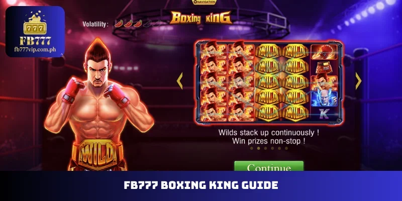 FB777 Boxing King guide