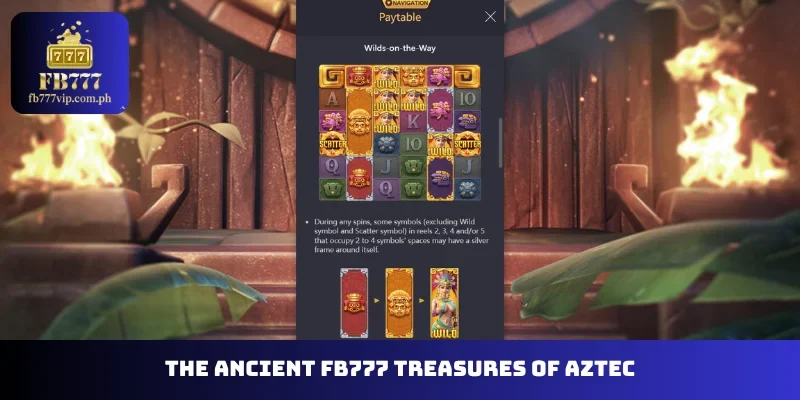 The ancient FB777 Treasures of Aztec